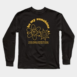 Sunshine + Sunflower + Warm and Happy Tshirt and Merchandise (Yellow) Long Sleeve T-Shirt